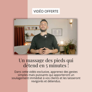 VIDÉO OFFERTE Un massage des pieds qui détend en 5 minutes ! D